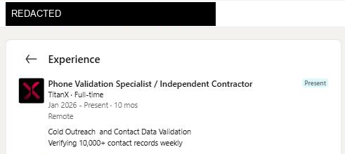 Redacted LinkedIn profile: Phone Validation Specialist at TitanX, verifying 10,000+ contact records weekly